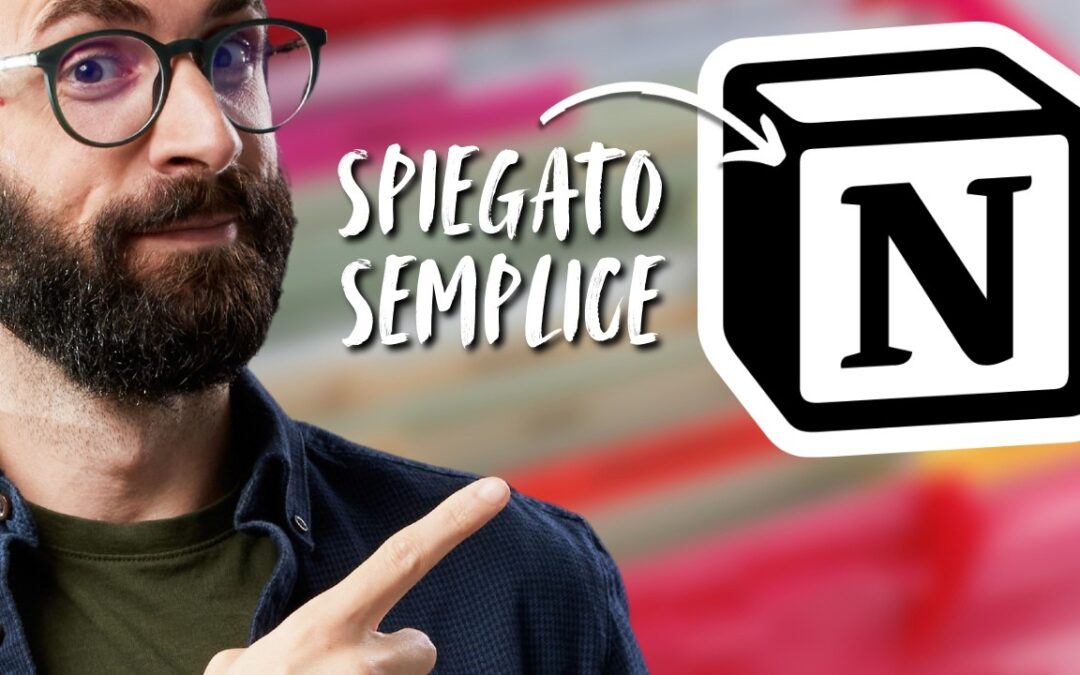 Notion, tutorial italiani.